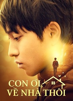 Câu chuyện có thật về cậu bé quy về Đức Chúa Trời trong phim lồng tiếng Việt | Con ơi, về nhà thôi