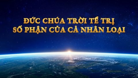 Đức Chúa Trời tể trị số phận của cả nhân loại