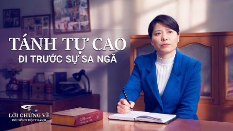 Tánh tự cao đi trước sự sa ngã