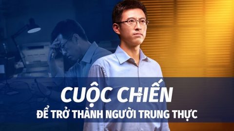 Cuộc Chiến Để Trở Thành Người Trung Thực