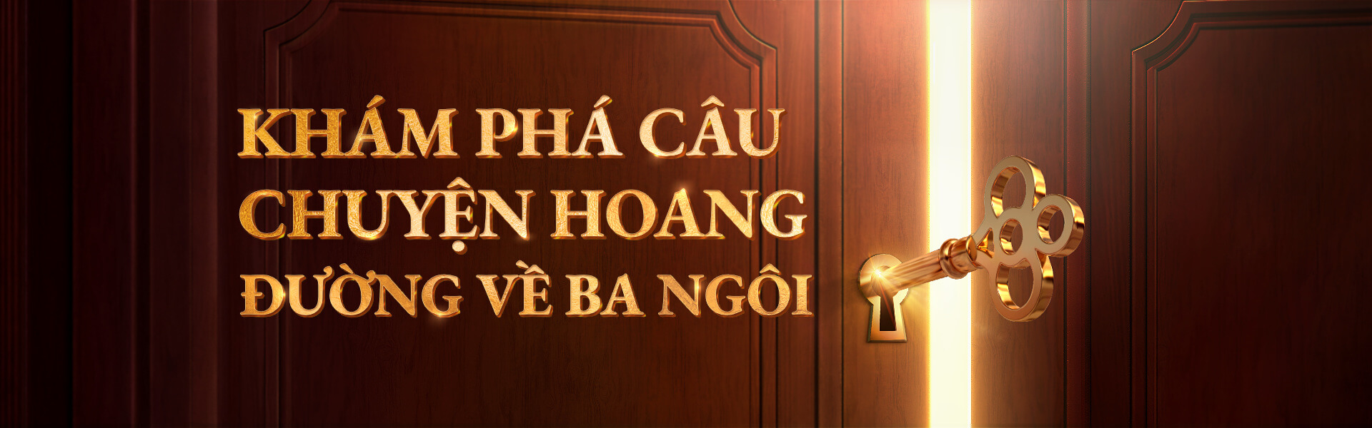 Khám phá câu chuyện hoang đường về Ba Ngôi