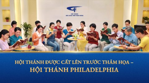 Hội thánh được cất lên trước thảm họa – Hội thánh Philadelphia